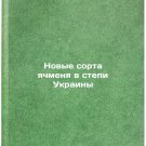 Novye sorta yachmenya v stepi Ukrainy