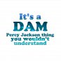 _it's A Dam Percy Jackson Thing_ Blue Sea Writing Pillow