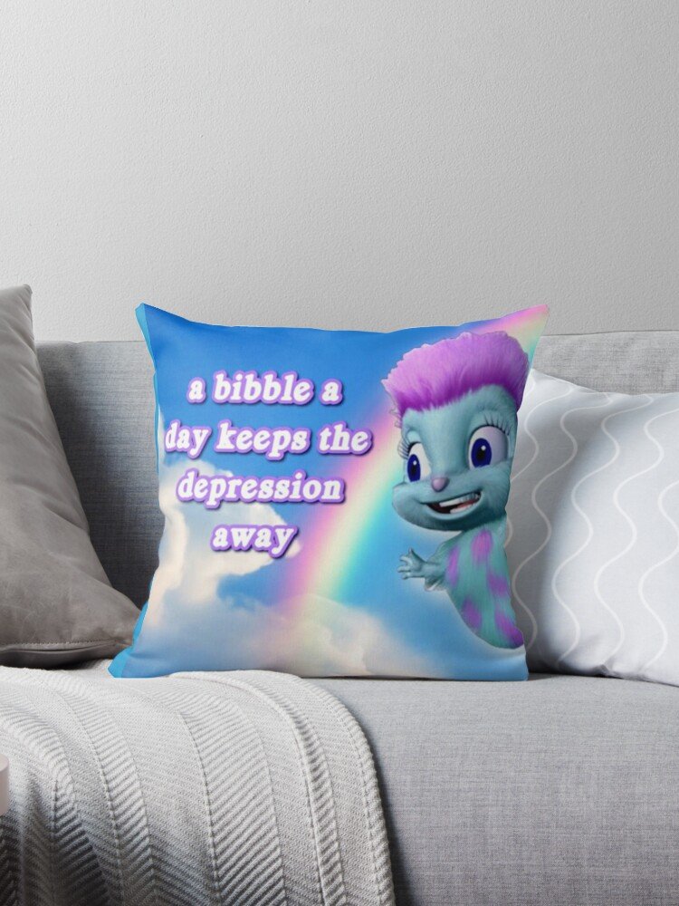 A Bibble A Days Keeps The Depression Away Pillow