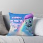A Bibble A Days Keeps The Depression Away Pillow