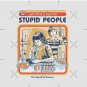 A Cure For Stupid People Pillow