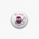 Hell Raisin Pin