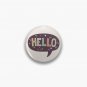 Hello Speech Bubble Typography Pin