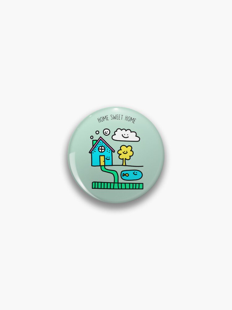 Home Sweet Home - House with happy clouds, trees and garden Pin