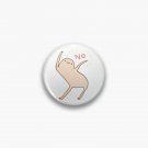 Honest Blob Says No Pin