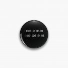 I didn't come this far to only come this far Pin
