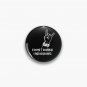 I Don't Dance, I Headbang Pin