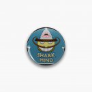 I have a shark mind Pin I have a shark mind Pin