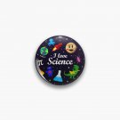 I Love Science Pin