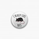I Really Like Rats Pin