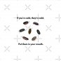 If you're cold, they're cold. Pin