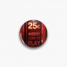 Insert coin retro arcade Pin