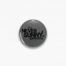It's Never Sunny in Barovia - The Original Pin It's Never Sunny in Barovia - The Original Pin
