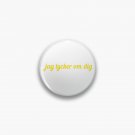 Jag tycker om dig - swedish young royals quote yellow Pin