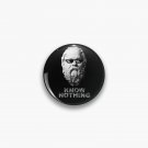 Know Nothing Pin