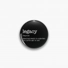 Legacy Historic Quote Pin