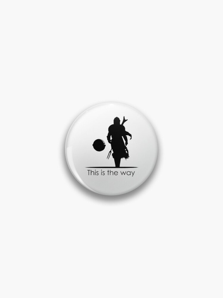 Mando this is the way Pin