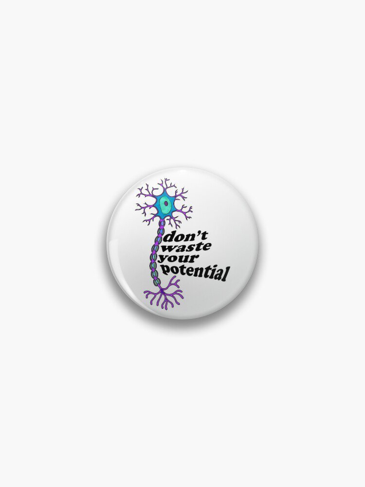 Neuron Motivation - dont waste your potential  Pin