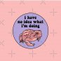 No Idea Frog Pin
