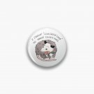Opossum Live Laugh Love Pin