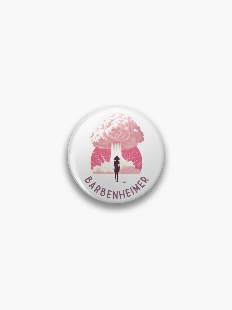 ORIGINAL BARBENHEIMER 2023 Pin