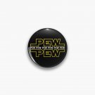 Pew Pew Pew Pin