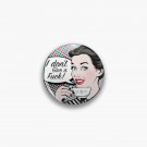 Pop Art retro woman IDGAF feminist Sticker Pin