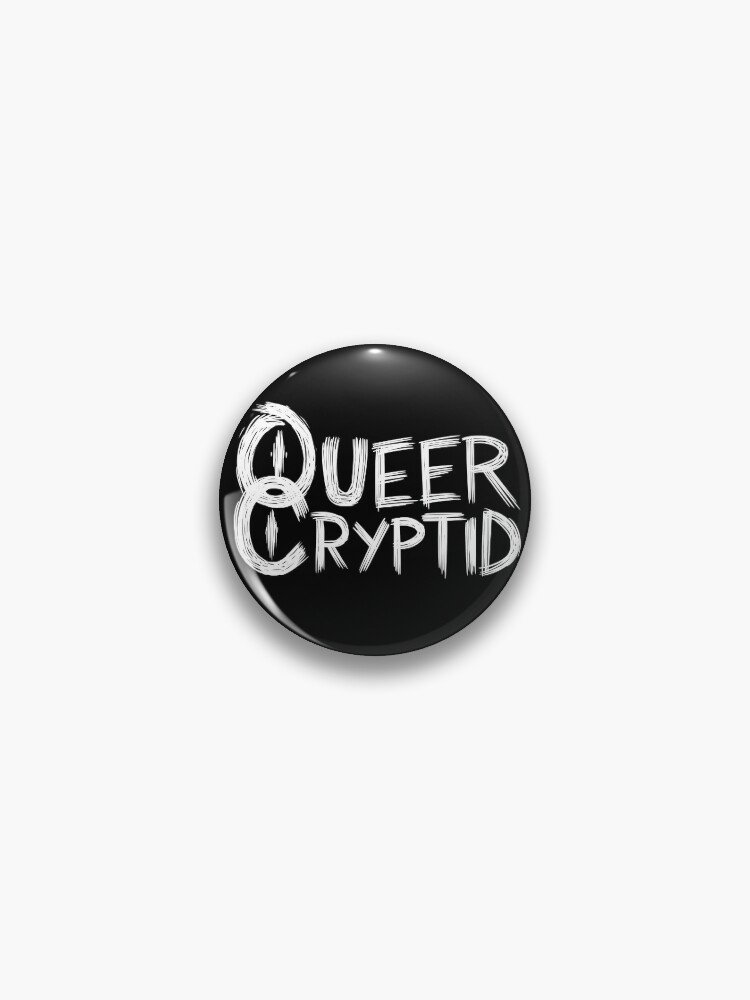 Queer Cryptid Pin