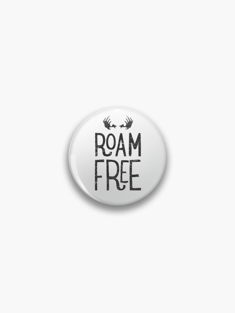ROAM FREE Pin