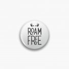 ROAM FREE Pin