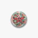 Rockin' around the upside down (Stranger Things) Pin