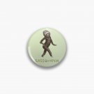 Sassquatch Pin