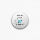 Science is Optimistic Pin