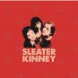 Sleater Kinney Pin