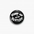 Stamp Out The Beatles Pin