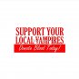 Support your local vampires Pin