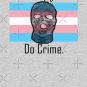 Be Gay Do Crime (Trans2) Classic T-Shirt