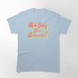 Be Gay Do Crimes! in Pink, Yellow and Green Classic T-Shirt