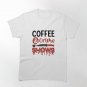 Coffee and Crime Shows Classic T-Shirt