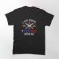 Copy of I Was Normal 3 True Crime Shows Ago Funny True Crime  Classic T-Shirt