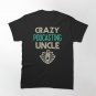 Crazy Podcasting Uncle Classic T-Shirt