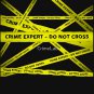 Crime Expert - Do Not Cross Classic T-Shirt