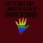 David Sedaris- Pride Hand Up Essential T-Shirt