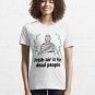 For True Fan- Fresh Air is for Dead People Essential T-Shirt