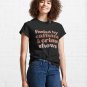 Fueled by caffeine and crime shows Classic T-Shirt