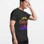 Fueled by Caffeine and Crime Shows!  Classic T-Shirt