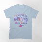 Id Rather Be Watching Crime Shows Classic T-Shirt