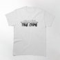 introverted but willing to dicuss true crime Classic T-Shirt