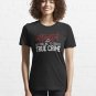 Introverted willing to discuss true crime gift for true crime junkies Essential T-Shirt