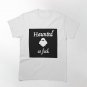 Let's Get Haunted Classic T-Shirt